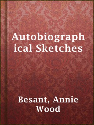 Autobiographical Sketches - ebook